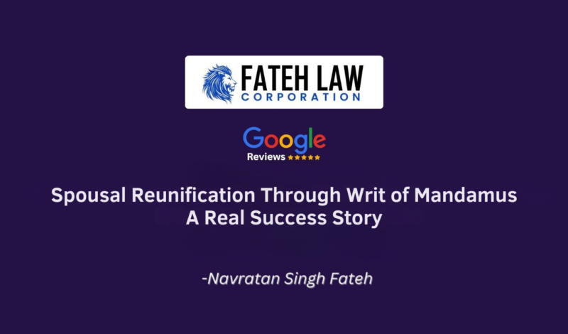Writ of Mandamus spousal sponsorship success story resolved by Canadian immigration lawyer, reunited couple in Canada.