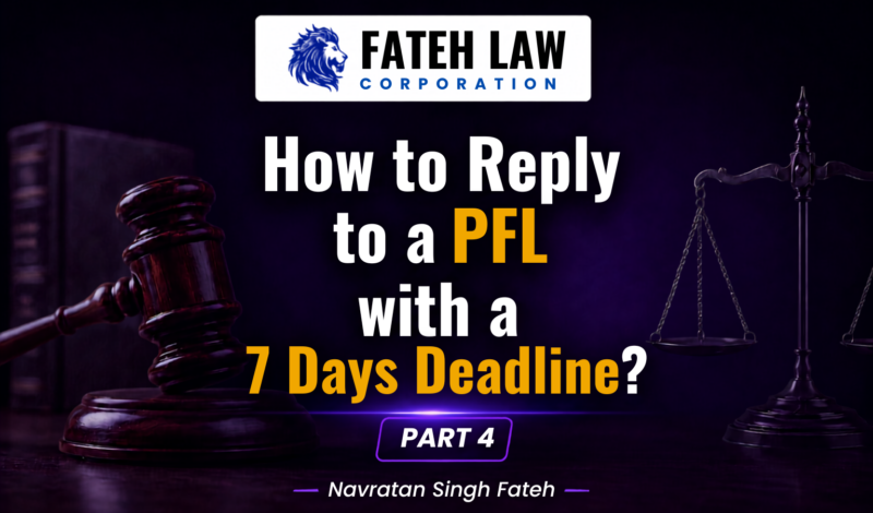 How to reply to an IRCC Procedural Fairness Letter (PFL) with a 7-day deadline – Part 4